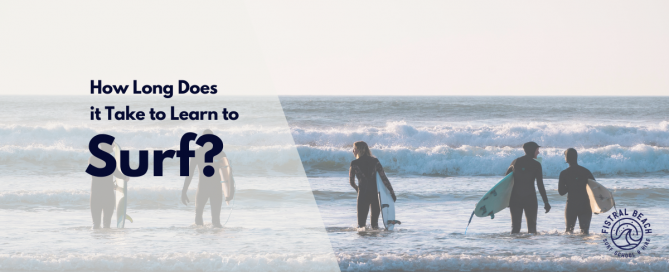 How Long Does it Take To Learn To Surf
