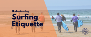 basic surfing etiquette